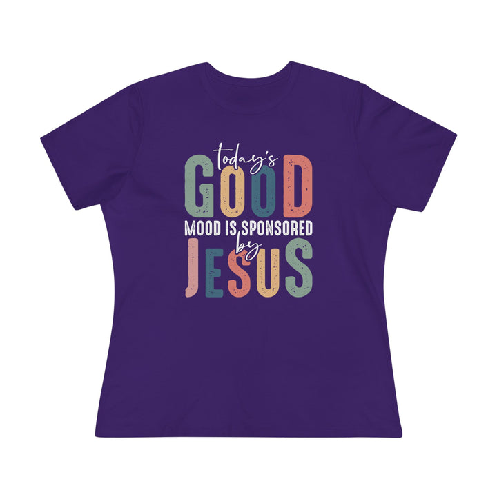 Women Premium "Today's Good Mood is Sponsored by Jesus" T-Shirt – Spread Positivity and Faith