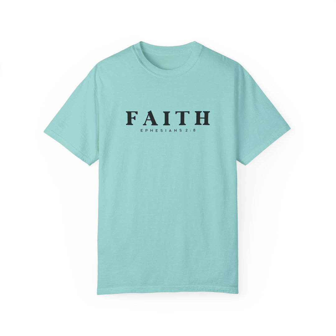 Garment-Dyed Faith T-Shirt | Ephesians 2:8 Inspirational Tee
