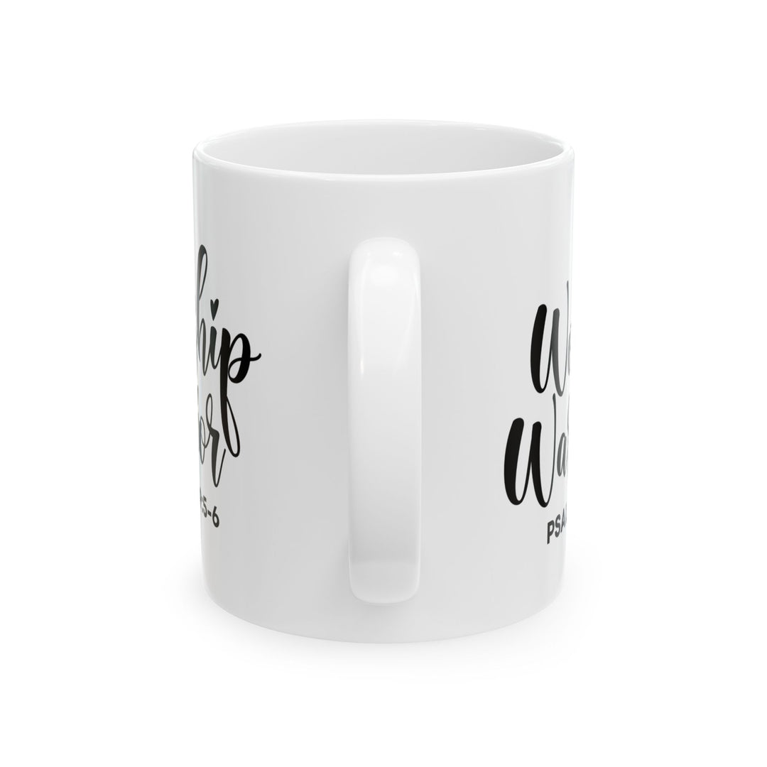 Worship Warrior Ceramic Mug - Inspirational Psalm 149:5-6 Coffee Cup