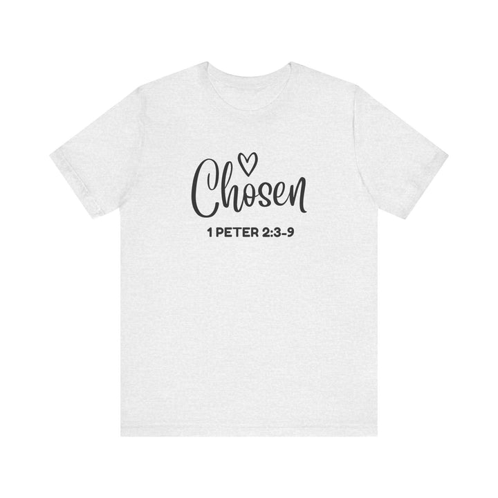 Chosen" – Bella+Canvas 3001 Unisex Tee