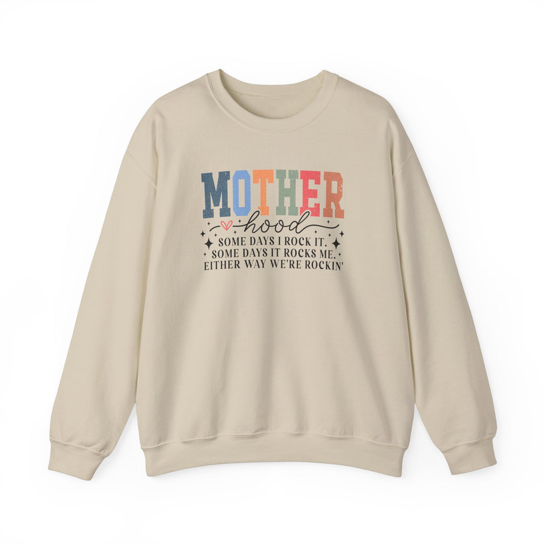 Motherhood: We’re Rockin’ Unisex Sweatshirt –