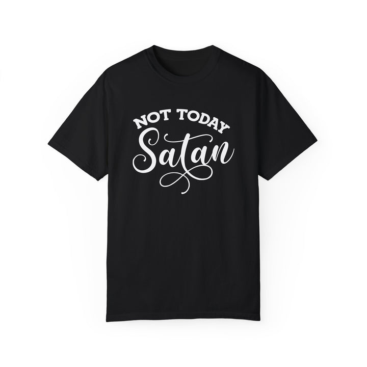 Not Today Satan – Comfort Colors® 1717 Unisex Tee with Ephesians 4:27