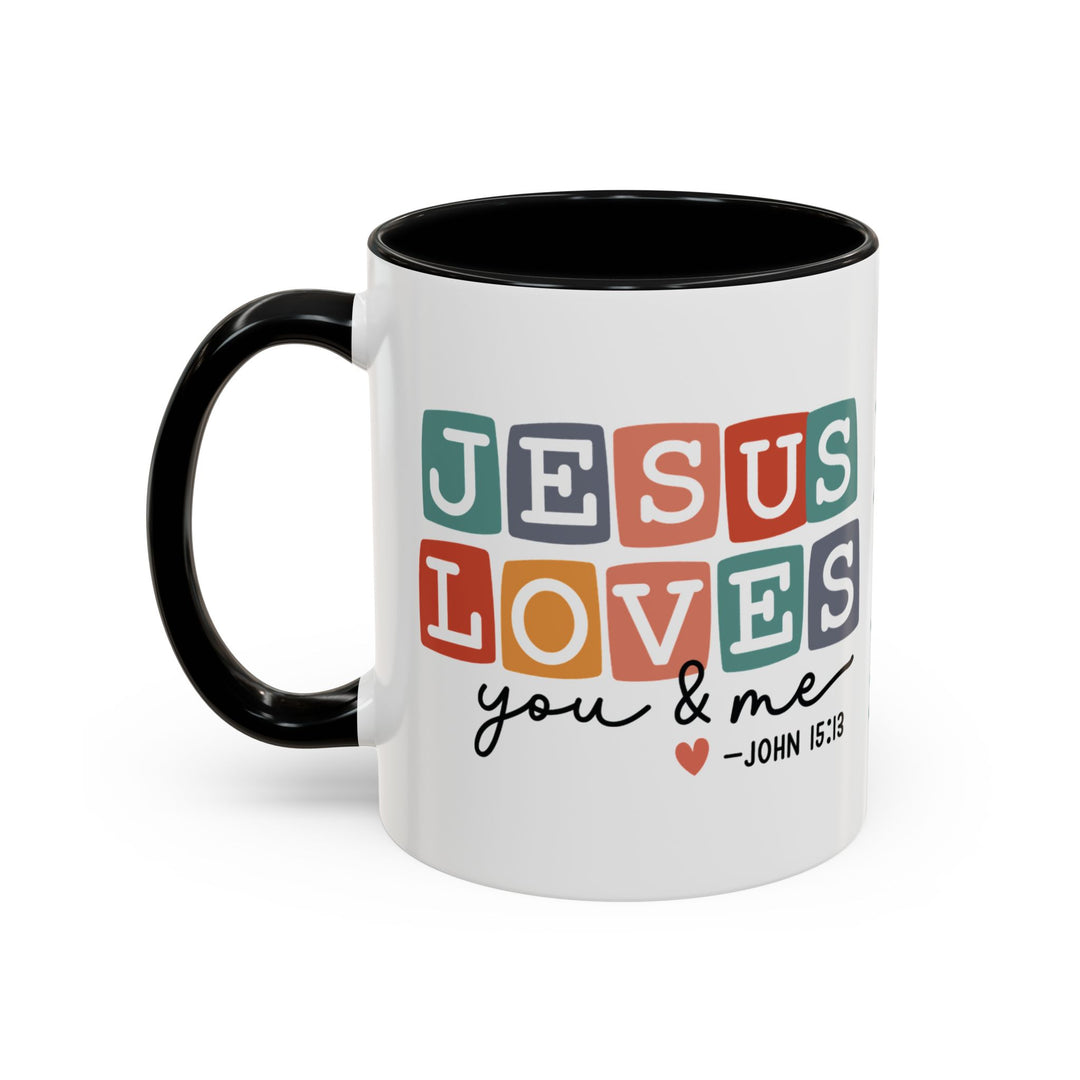 Jesus Loves You -Inspirational Ceramic Mug