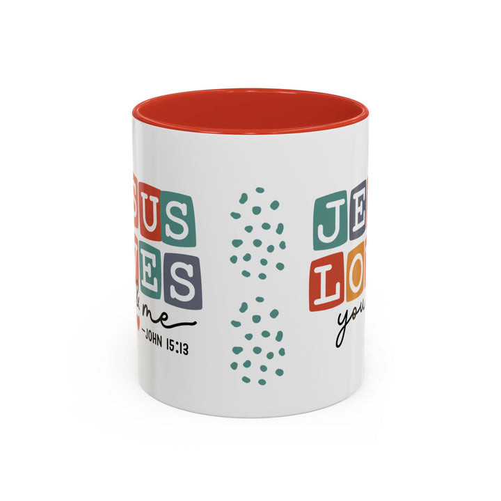 Jesus Loves You -Inspirational Ceramic Mug
