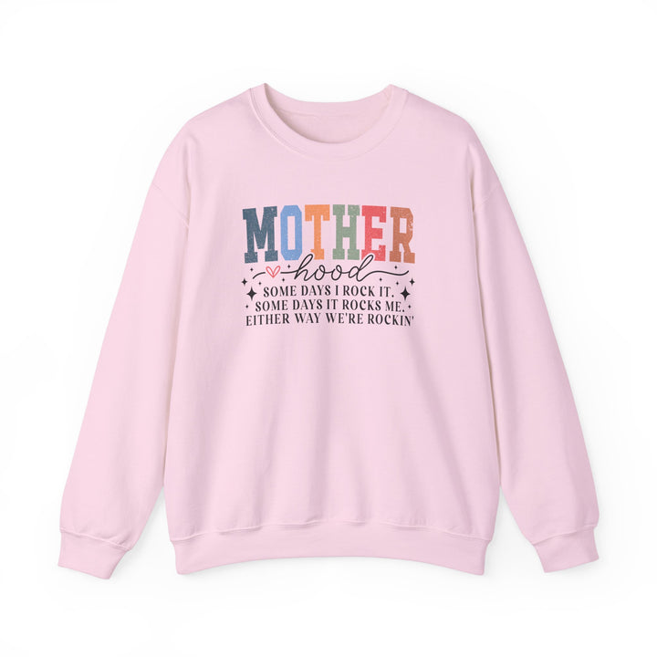 Motherhood: We’re Rockin’ Unisex Sweatshirt –