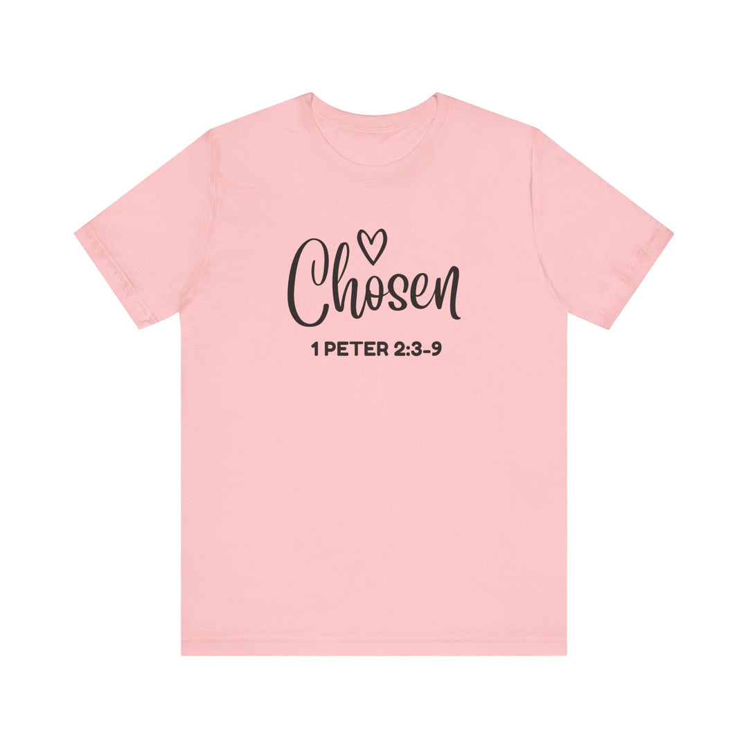 Chosen" – Bella+Canvas 3001 Unisex Tee