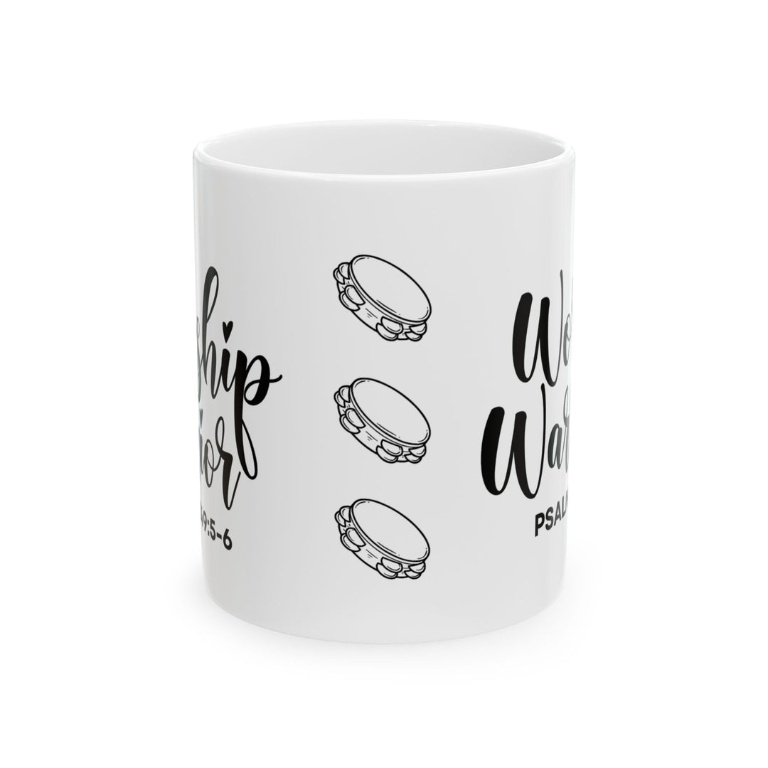 Worship Warrior Ceramic Mug - Inspirational Psalm 149:5-6 Coffee Cup