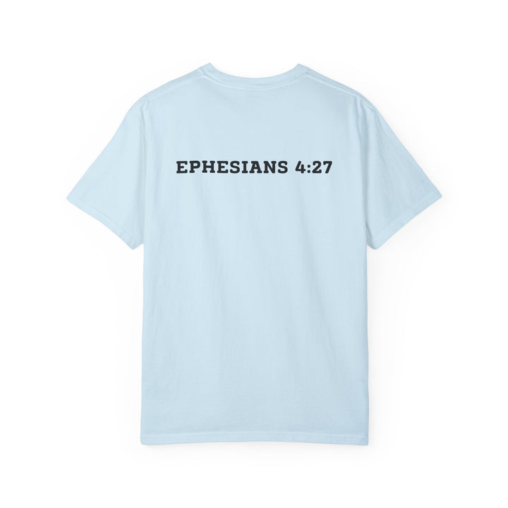 Not Today Satan – Comfort Colors® 1717 Unisex Tee with Ephesians 4:27