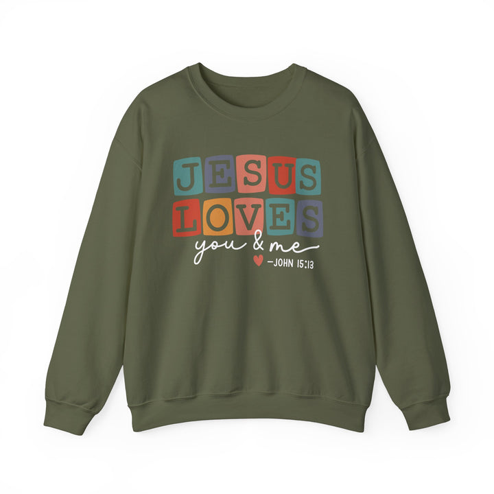Jesus Loves You & Me Unisex Crewneck Sweatshirt