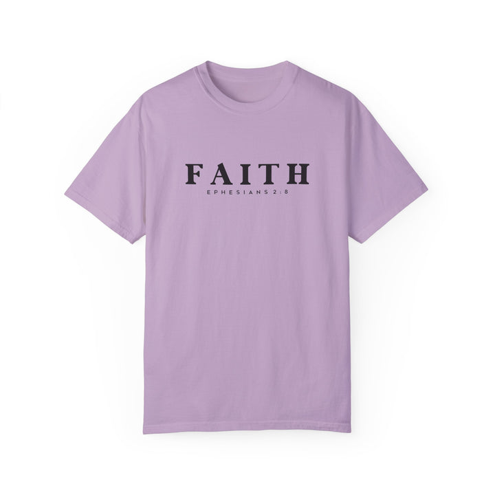 Garment-Dyed Faith T-Shirt | Ephesians 2:8 Inspirational Tee