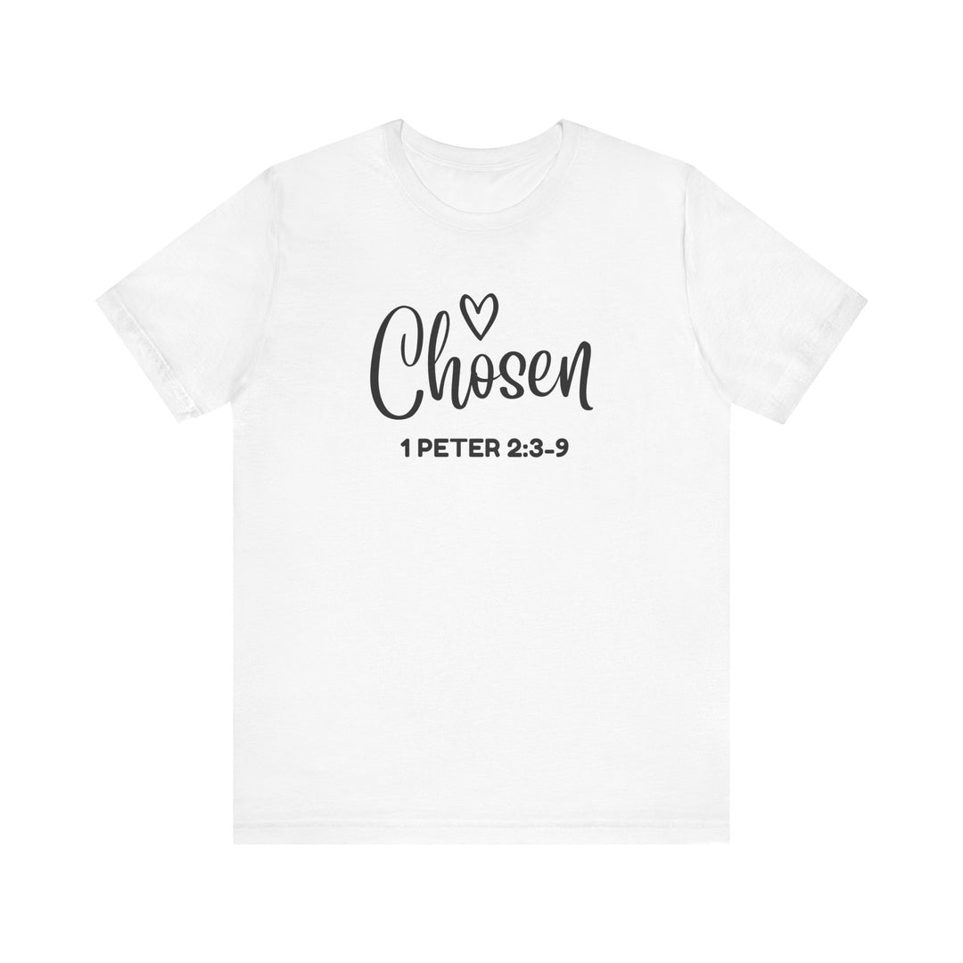 Chosen" – Bella+Canvas 3001 Unisex Tee