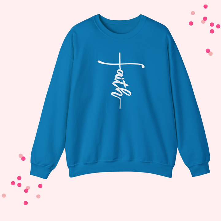 "Faith" Sweatshirt – Walk Boldly in Faith