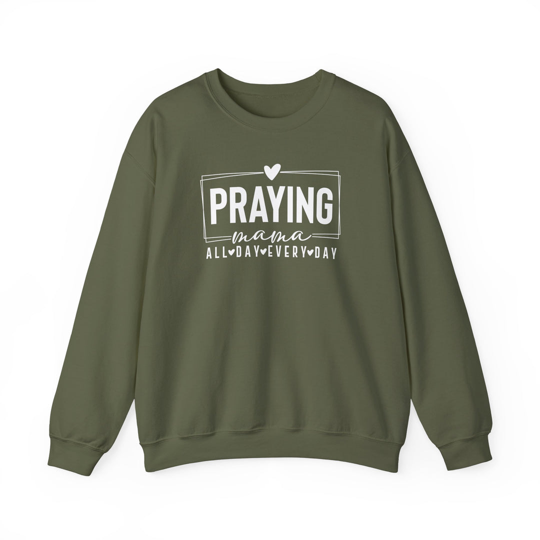Praying Mama Every Day and All Day – Unisex Christian Crewneck Sweatshirt