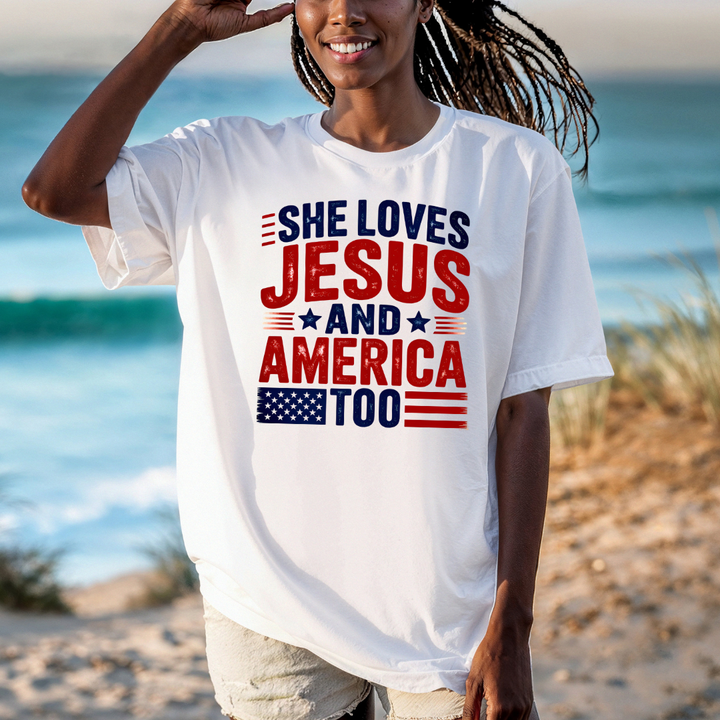 Patriotic Faith T-Shirt | She Loves Jesus and America Too | Unisex Garment-Dyed Tee for Celebrations, Holidays, Everyday Wear
