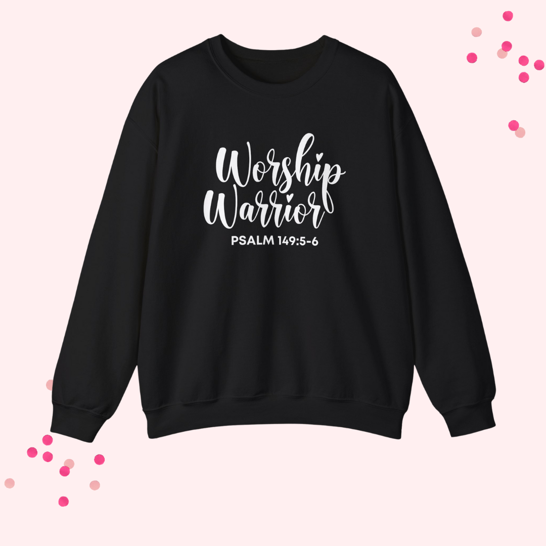 Worship Warrior Crewneck Sweatshirt | Psalm 149:5-6 | Unisex Heavy Blend