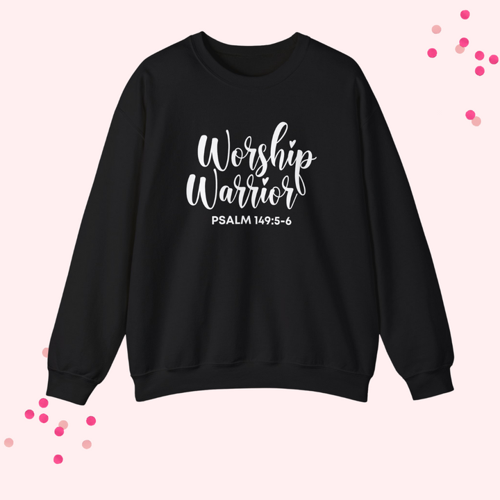 Worship Warrior Crewneck Sweatshirt | Psalm 149:5-6 | Unisex Heavy Blend