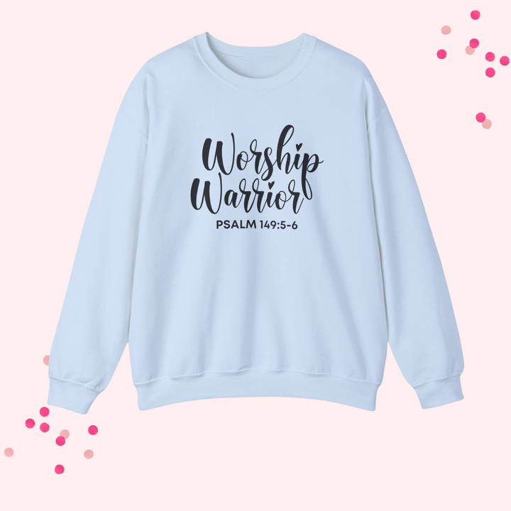 Worship Warrior Crewneck Sweatshirt | Psalm 149:5-6 | Unisex Heavy Blend