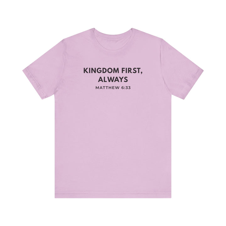 "Kingdom First, Always" Unisex Minimalist Tee - Matthew 6:33