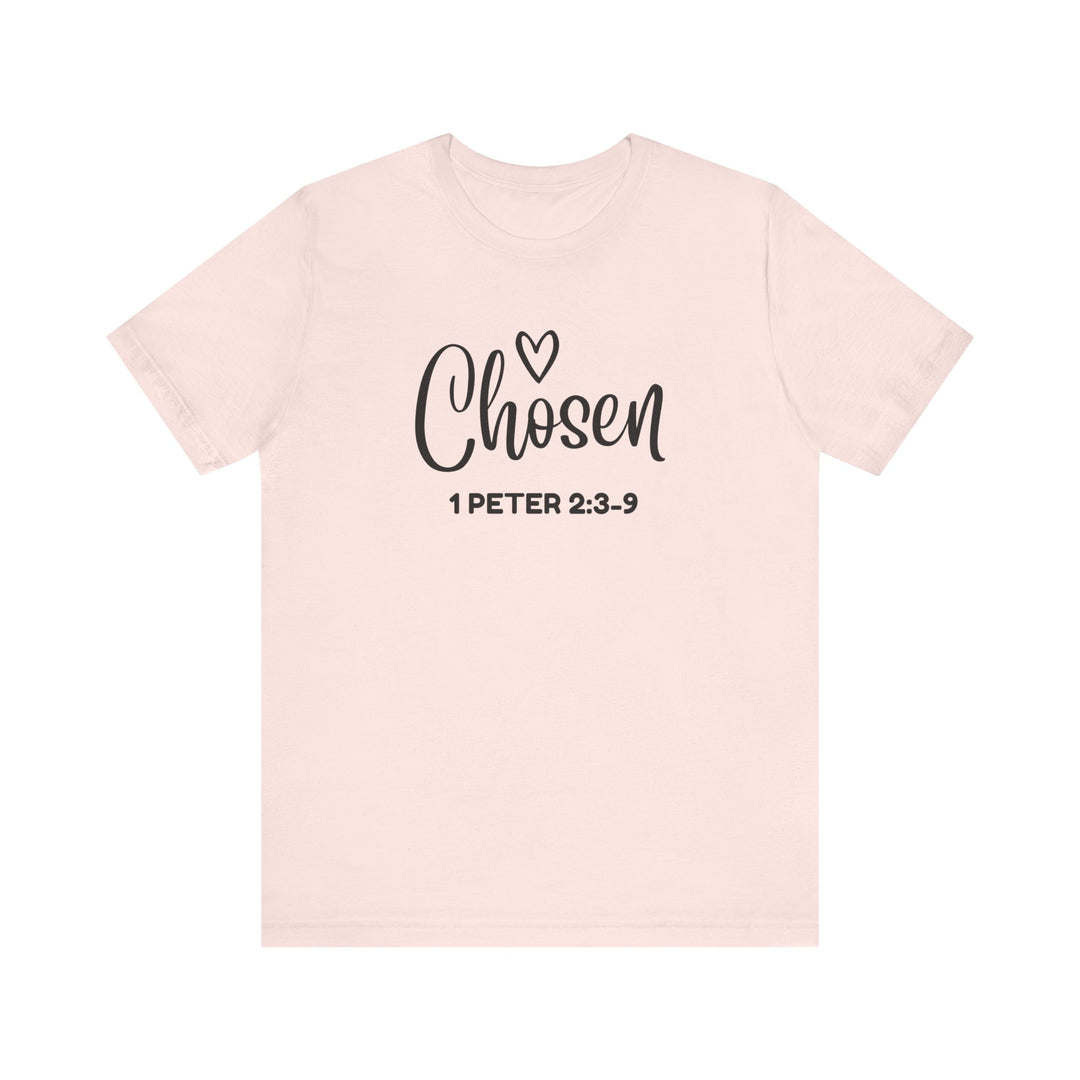 Chosen" – Bella+Canvas 3001 Unisex Tee
