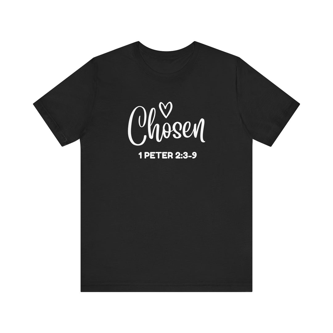 Chosen" – Bella+Canvas 3001 Unisex Tee