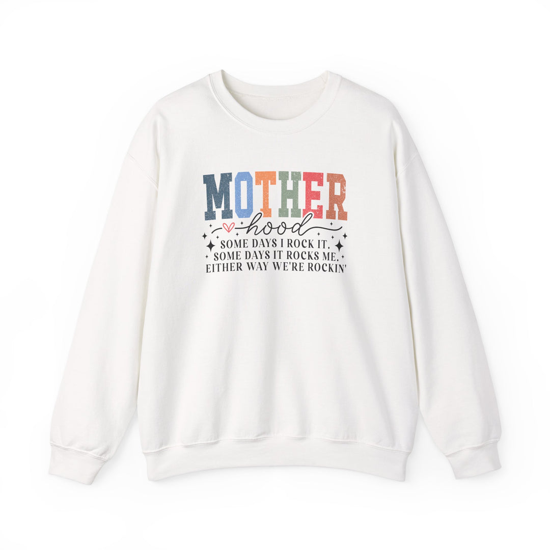 Motherhood: We’re Rockin’ Unisex Sweatshirt –