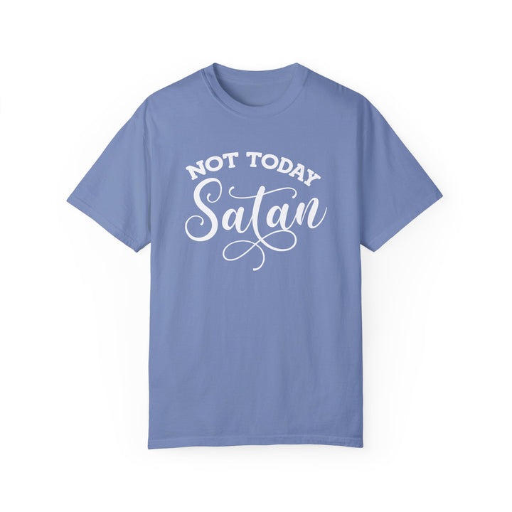 Not Today Satan – Comfort Colors® 1717 Unisex Tee with Ephesians 4:27