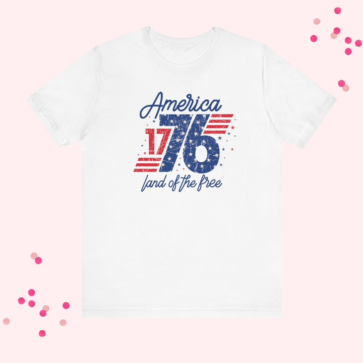 America 176 Unisex Jersey Tee - Land of the Free T-Shirt, 4th of July, Patriotic Shirt, Gift for Veterans, Independence Day