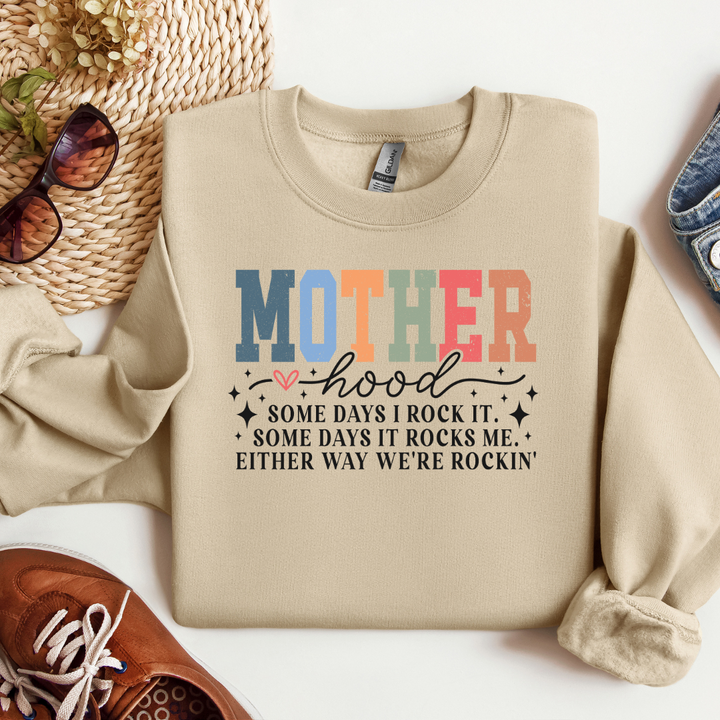 Motherhood: We’re Rockin’ Unisex Sweatshirt –