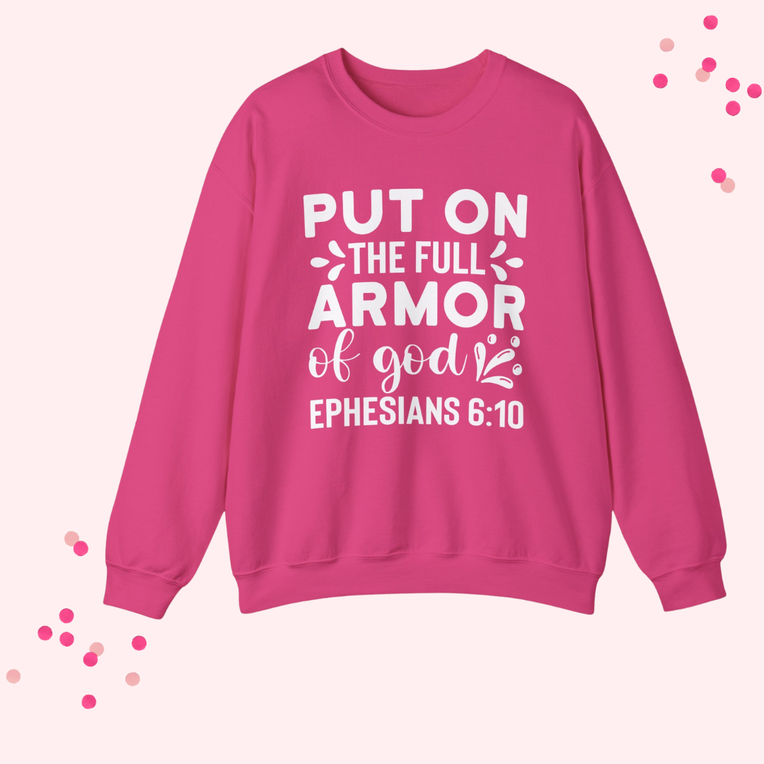 Put on the Full Armor of God- Unisex Christian Crewneck Sweatshirt