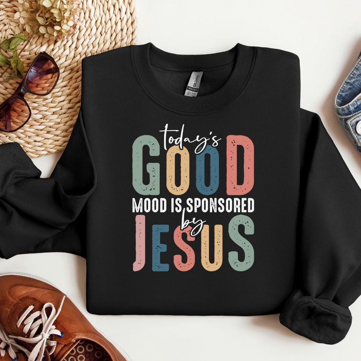 "Today's Good Mood is Sponsored by Jesus" Sweatshirt – Spread Positivity and Faith