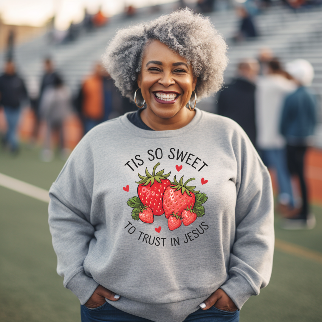 Tis So Sweet Strawberry Crewneck Sweatshirt